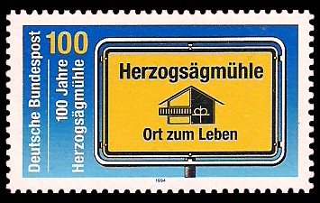100 Pf Briefmarke: 100 Jahre Herzogsägmühle 100 Pf Briefmarke: 100 Jahre Herzogsägmühle