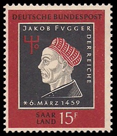 15 Fr Briefmarke: 500. Geburtstag Jakob Fugger